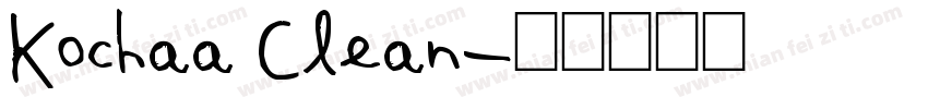 Kochaa Clean字体转换